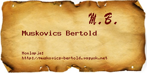 Muskovics Bertold névjegykártya